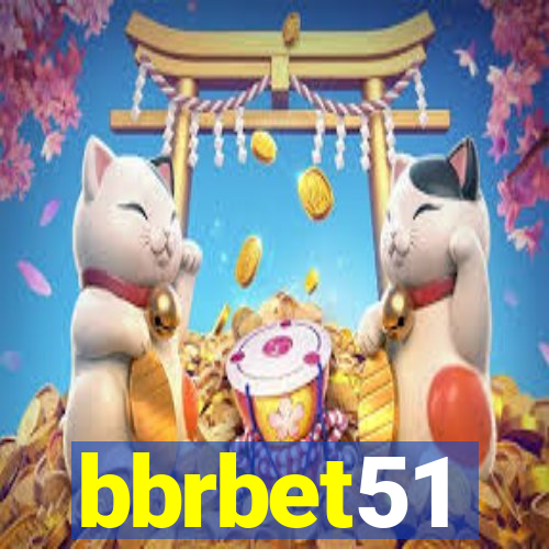 bbrbet51