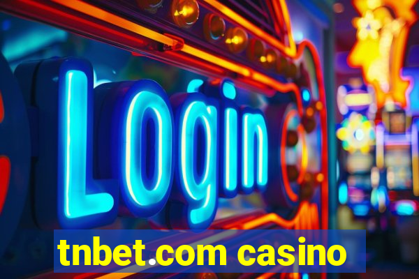 tnbet.com casino