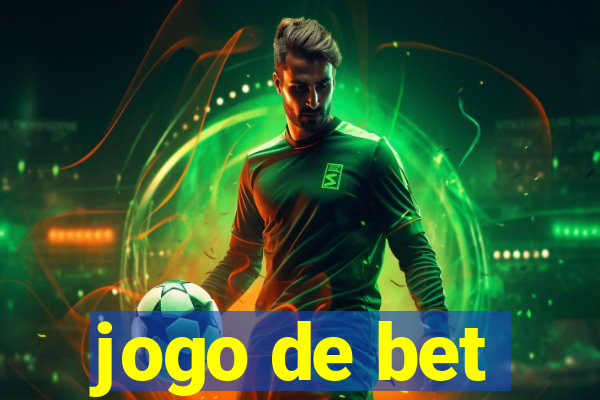 jogo de bet