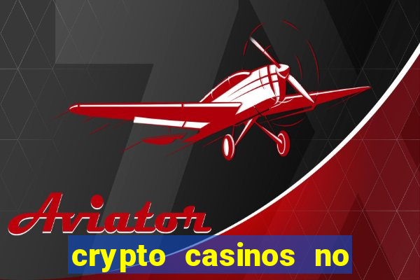 crypto casinos no deposit bonus