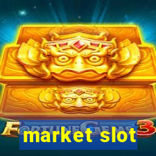 market slot