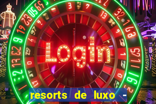 resorts de luxo - slots 49pubg