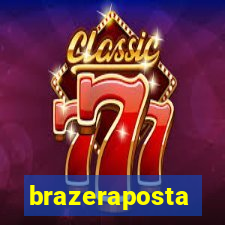 brazeraposta