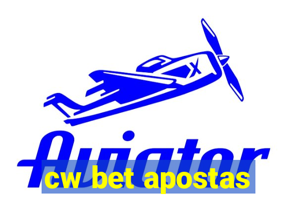 cw bet apostas