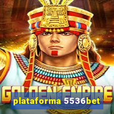 plataforma 5536bet