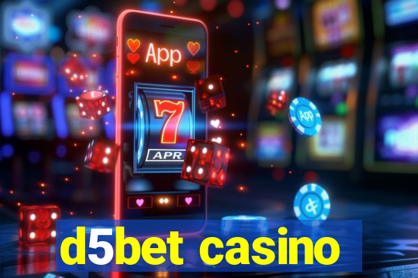 d5bet casino