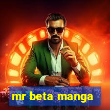 mr beta manga