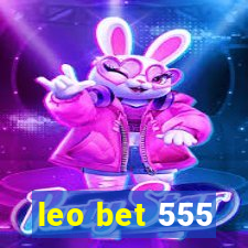 leo bet 555