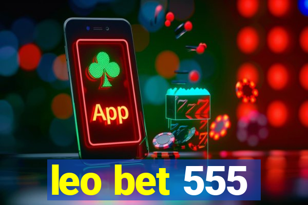 leo bet 555