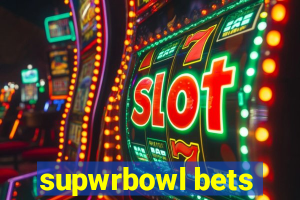 supwrbowl bets