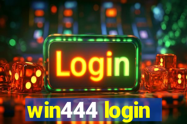 win444 login