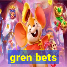 gren bets