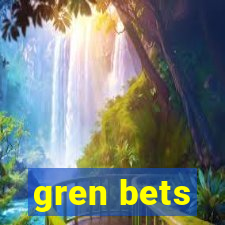 gren bets