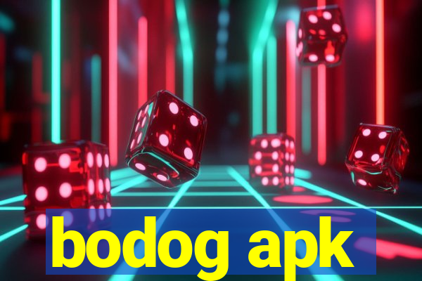 bodog apk