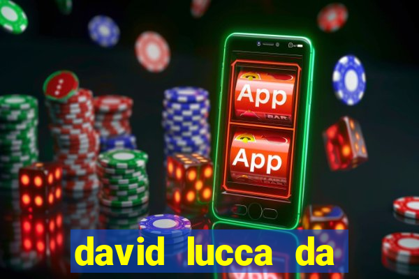 david lucca da silva santos