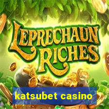 katsubet casino