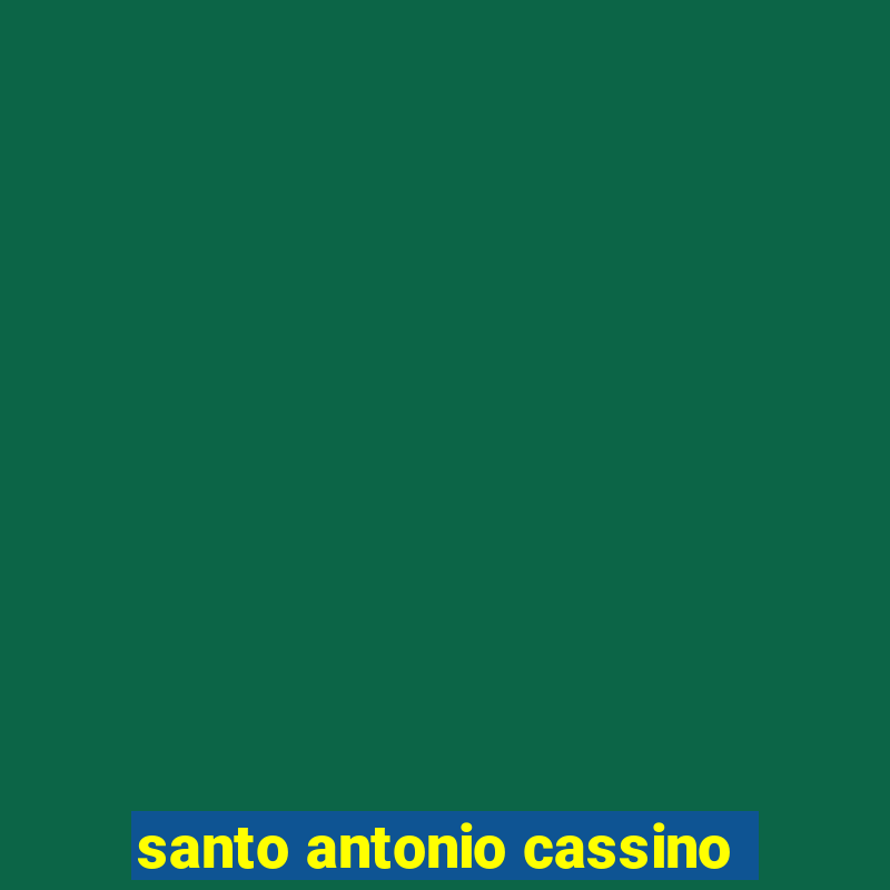 santo antonio cassino