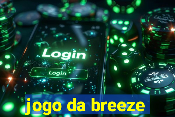 jogo da breeze