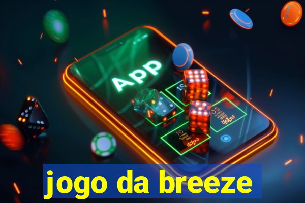 jogo da breeze