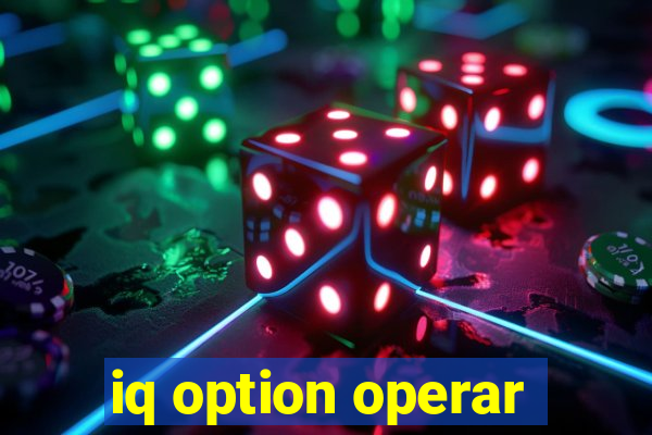 iq option operar