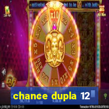 chance dupla 12