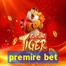 premire bet