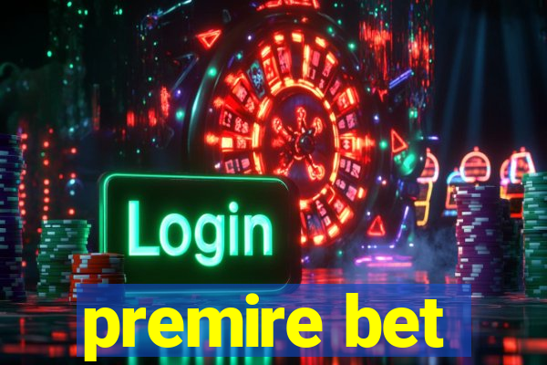 premire bet