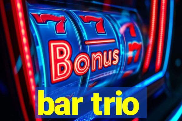 bar trio