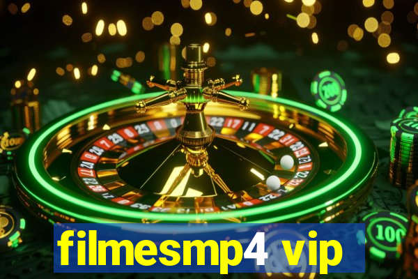 filmesmp4 vip