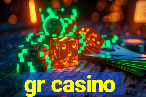 gr casino