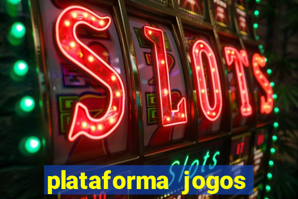 plataforma jogos com bonus