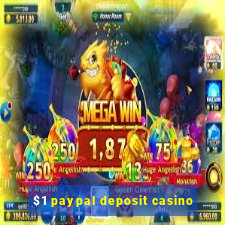 $1 paypal deposit casino