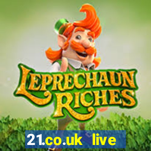 21.co.uk live casino offer