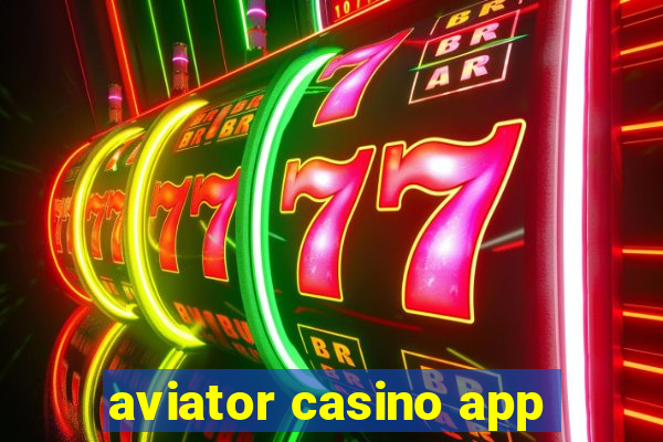 aviator casino app