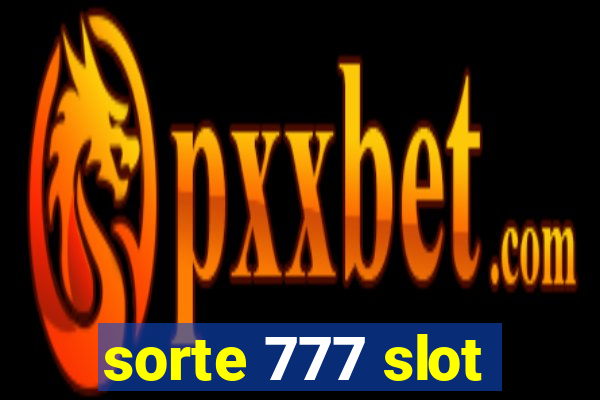 sorte 777 slot