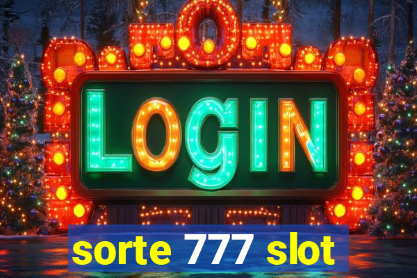 sorte 777 slot