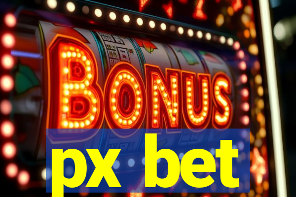 px bet