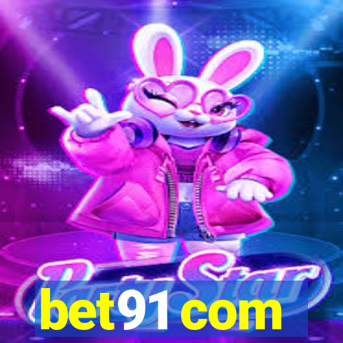 bet91 com