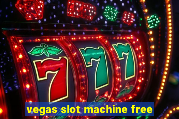 vegas slot machine free