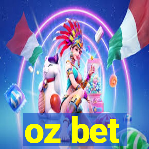 oz bet