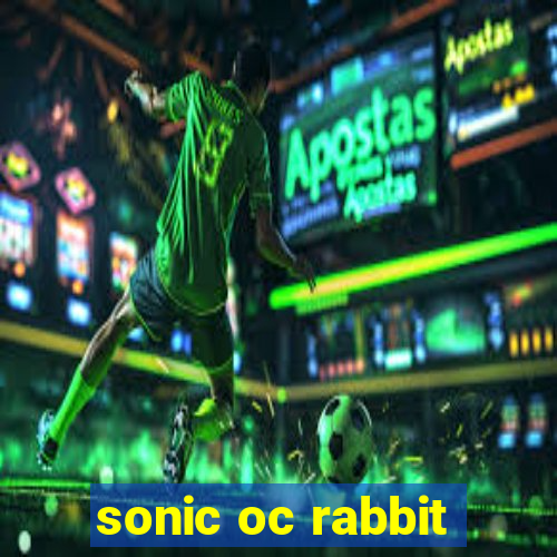 sonic oc rabbit