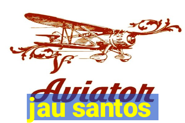 jau santos