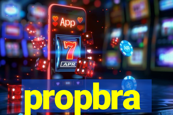 propbra