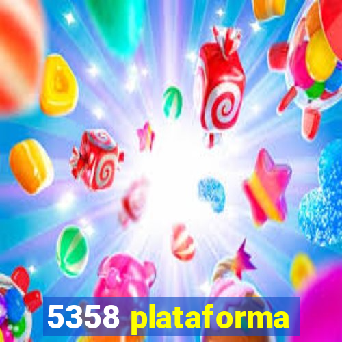 5358 plataforma