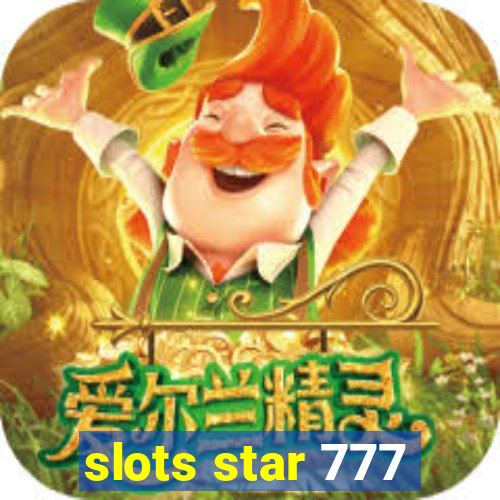 slots star 777