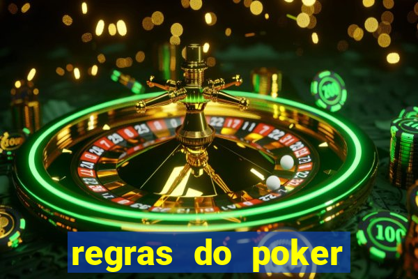 regras do poker texas holdem