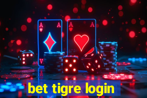 bet tigre login