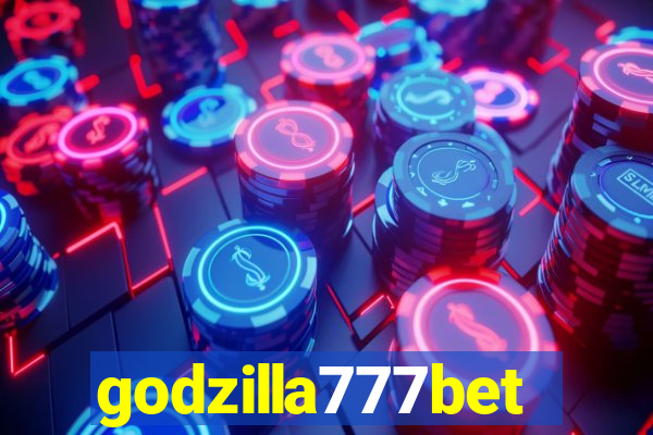 godzilla777bet