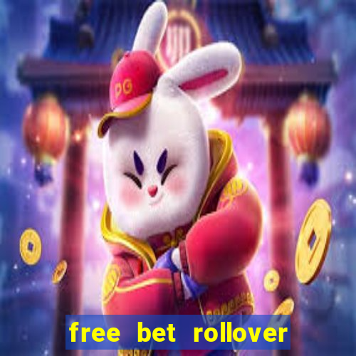 free bet rollover blaze como funciona