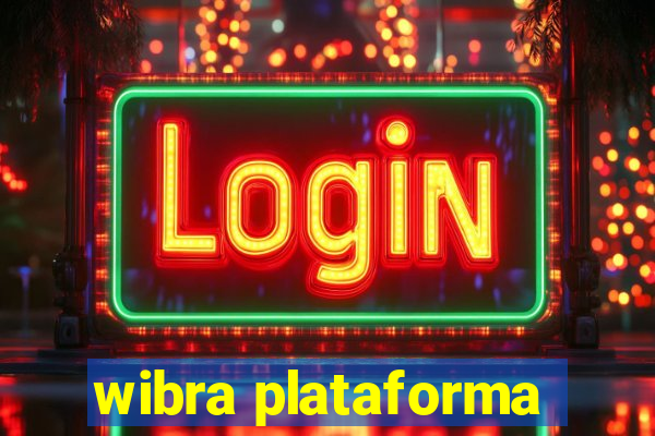 wibra plataforma